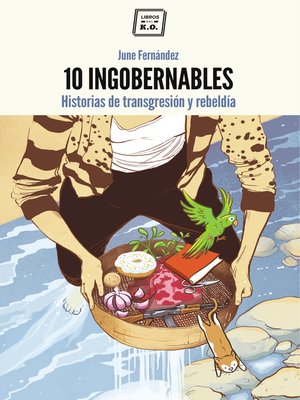 cover image of 10 Ingobernables